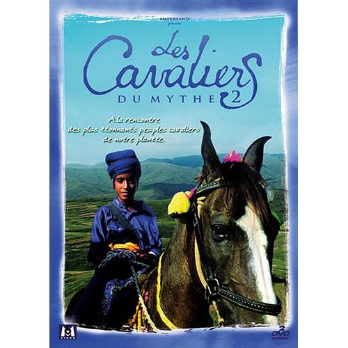 Les Cavaliers Du Mythe 2