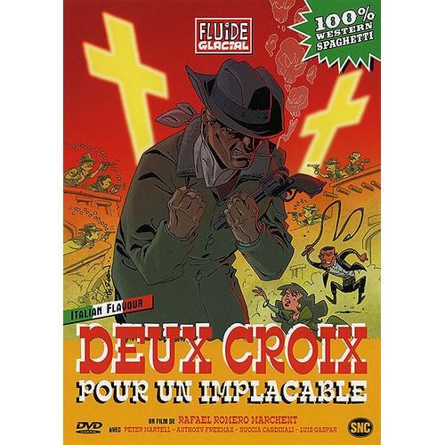 Deux Croix Pour Un Implacable