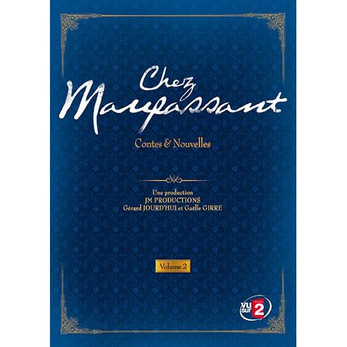 Chez Maupassant - Contes & Nouvelles - Volume 2