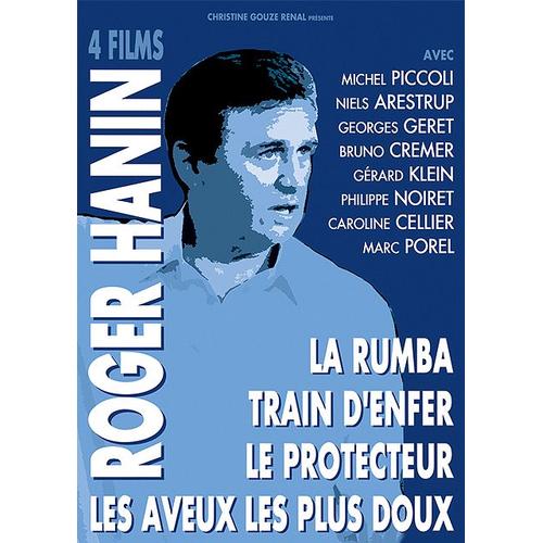 Roger Hanin - 4 Films - La Rumba + Train D'enfer + Le Protecteur + Les Aveux Les Plus Doux - Pack