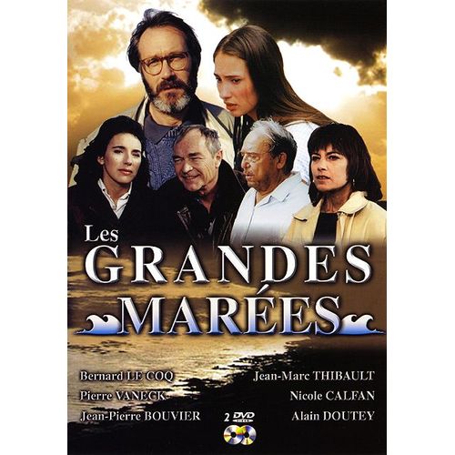 Les Grandes Marées - 1ère Partie