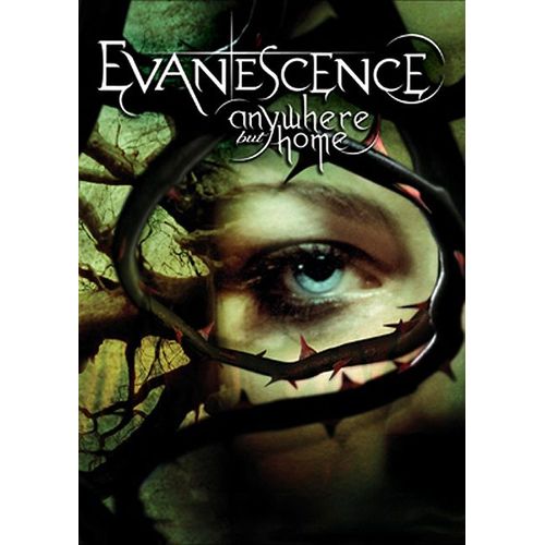 Evanescence - Anywhere But Home