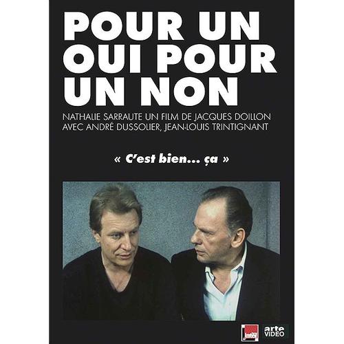 Pour Un Oui Ou Pour Un Non