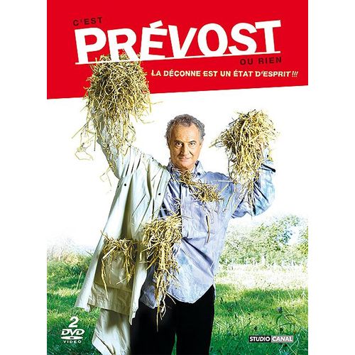 Prévost, Daniel - C'est Prévost Ou Rien