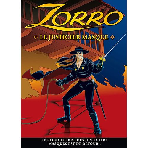 Zorro - Vol. 1 : Le Justicier Masqué