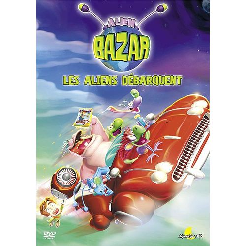Alien Bazar - 1 - Les Aliens Débarquent !