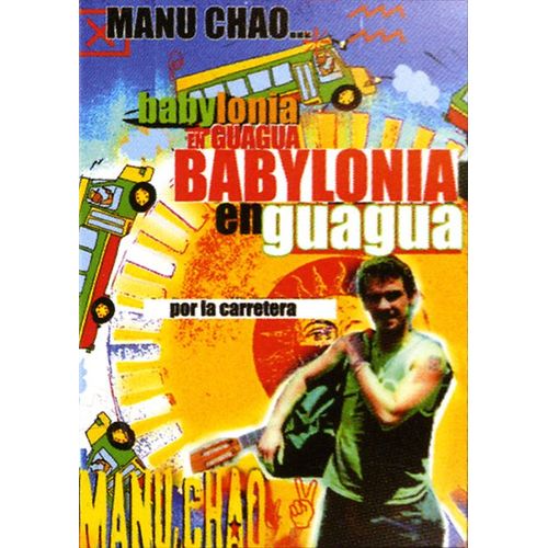 Chao, Manu - Babylonia En Guagua