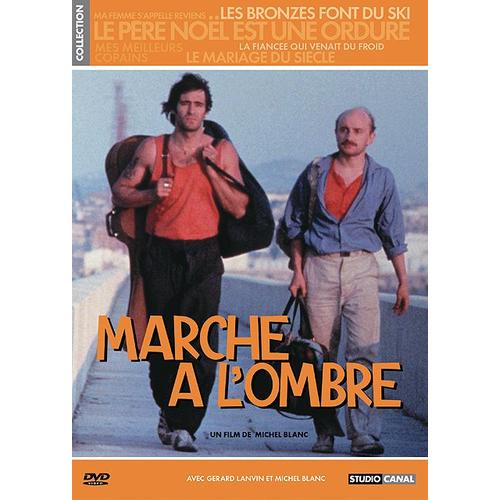 Marche À L'ombre