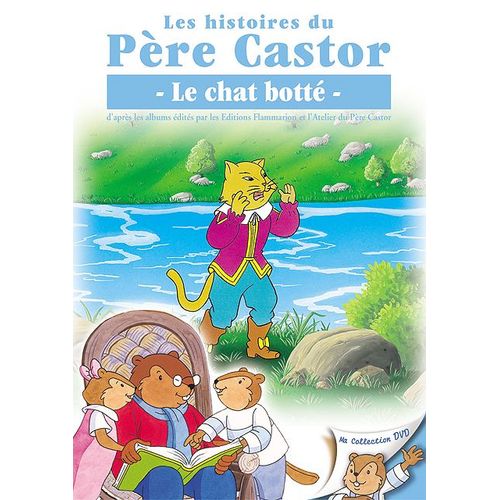 Les Histoires Du Père Castor - 10/26 - Le Chat Botté