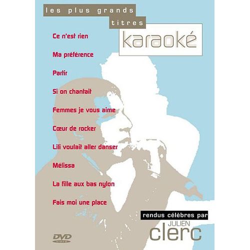 Clerc, Julien - Les Plus Grands Titres Karaoké