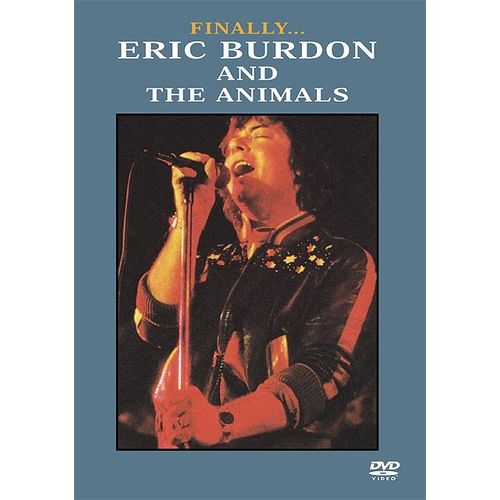 Finally... Eric Burdon & The Animals