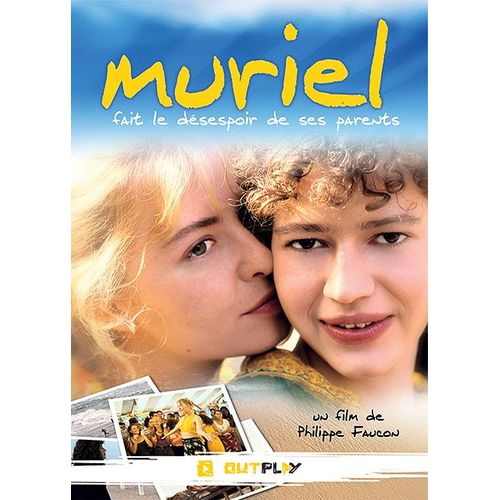 Muriel Fait Le Désespoir De Ses Parents