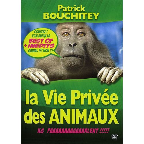 La Vie Privée Des Animaux