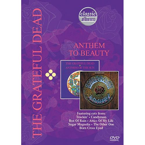 Grateful Dead - Anthem To Beauty