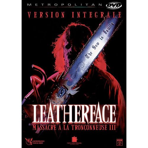 Leatherface : Massacre À La Tronçonneuse Iii - Version Intégrale