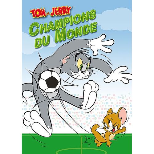 Tom Et Jerry - Champions Du Monde