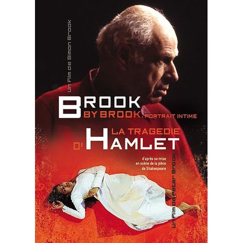 Brook By Brook + La Tragédie D'hamlet