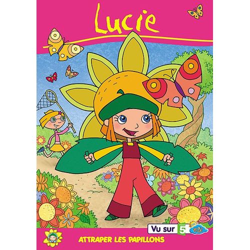 Lucie - Vol. 3 : Attraper Les Papillons