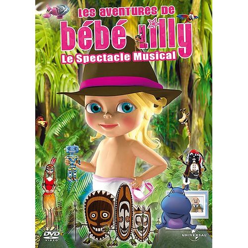 Les Aventures De Bébé Lilly - Le Spectacle Musical