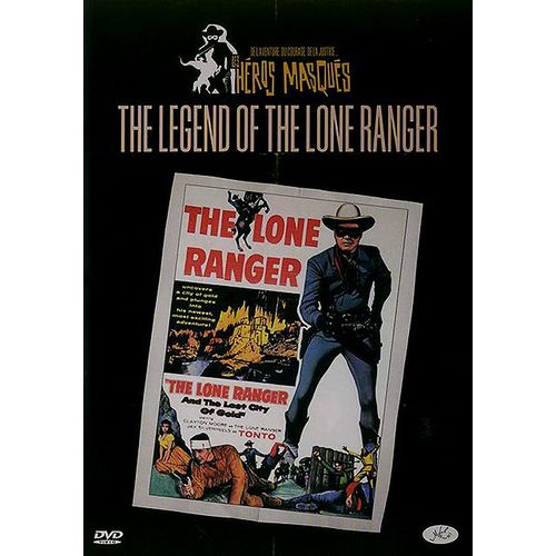 The Legend Of Lone Ranger