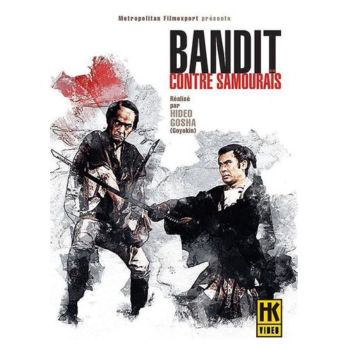 Bandit Contre Samouraïs - Version Remasterisée