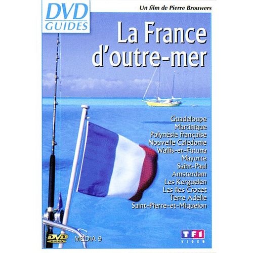 La France D'outre-Mer