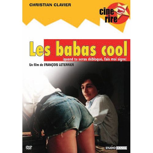 Les Babas Cool (Quand Tu Seras Débloqué, Fais-Moi Signe)