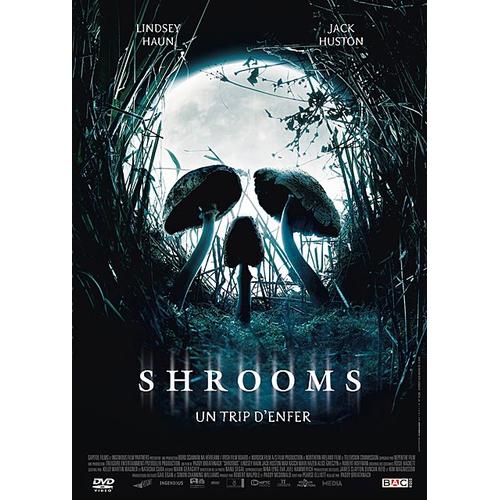 Shrooms - Un Trip D'enfer