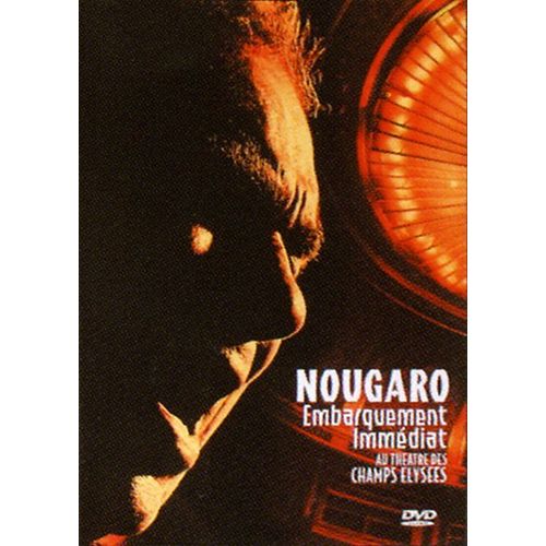 Nougaro, Claude - Embarquement Immédiat Au Théâtre Des Champs-Elysées