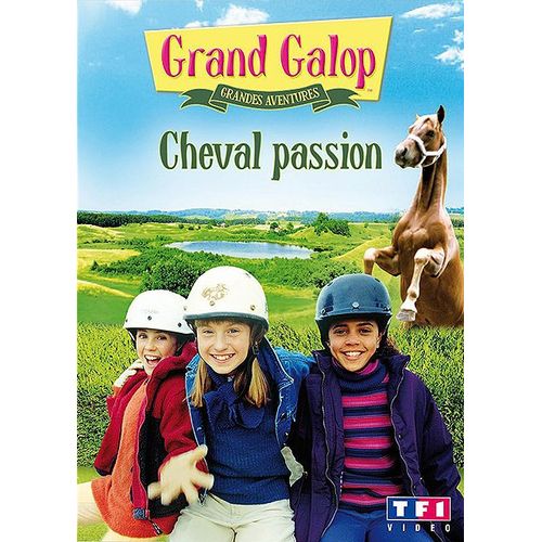Grand Galop - Grandes Aventures : Cheval Passion