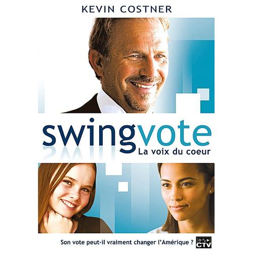 Swing Vote - La Voix Du Coeur
