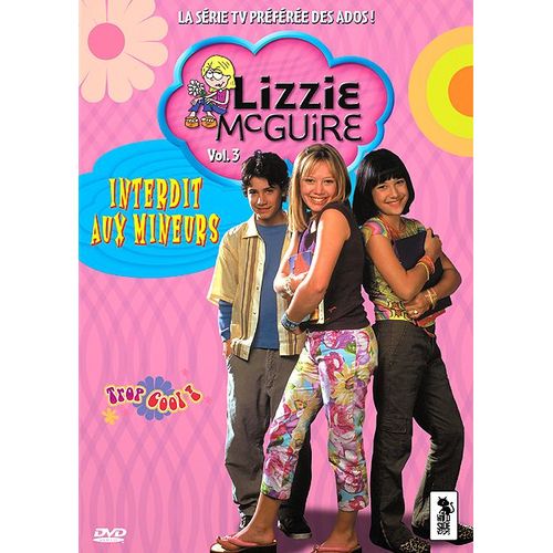 Lizzie Mcguire - 3 - Interdit Aux Mineurs