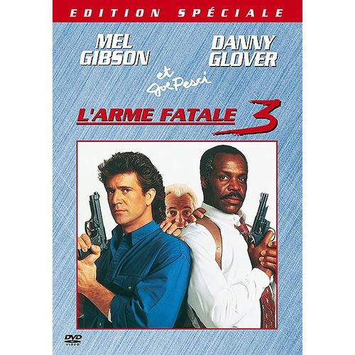 L'arme Fatale 3 - Édition Spéciale