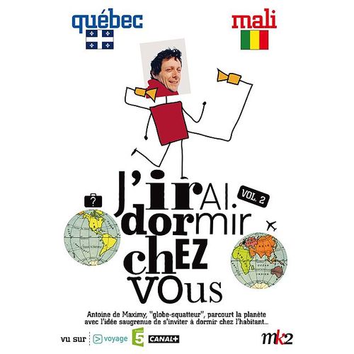 J'irai Dormir Chez Vous - Volume 02 - Québec / Mali