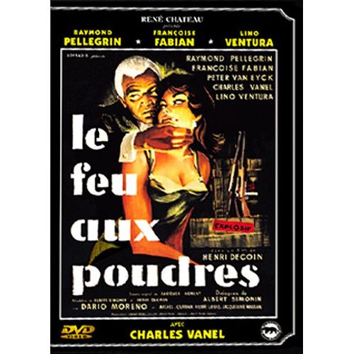 Le Feu Aux Poudres