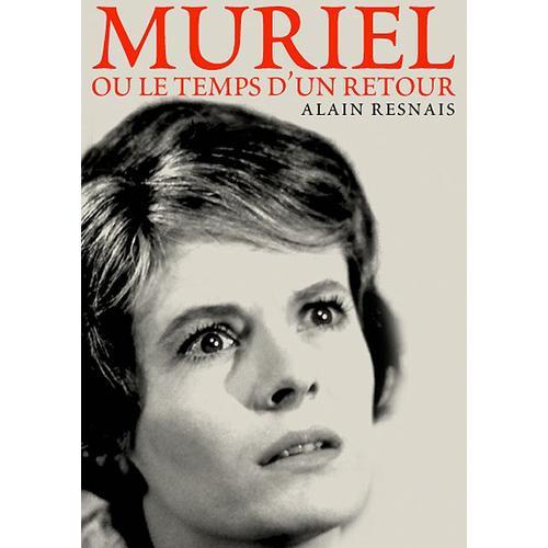 Muriel Ou Le Temps D'un Retour