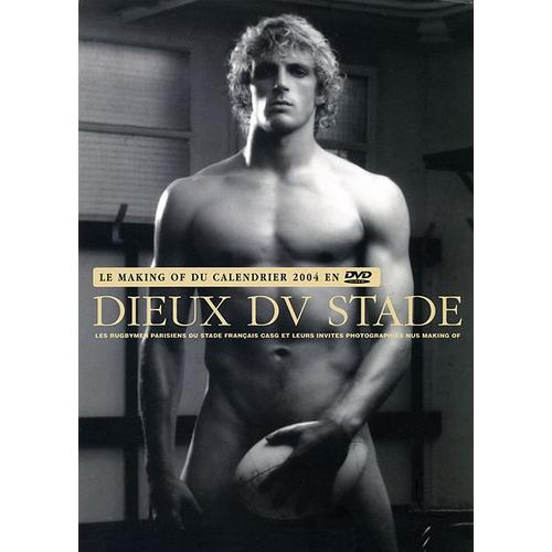 Dieux Du Stade, Le Making Of Du Calendrier 2004