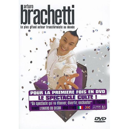 Brachetti, Arturo - Le Plus Grand Acteur Transformiste Au Monde