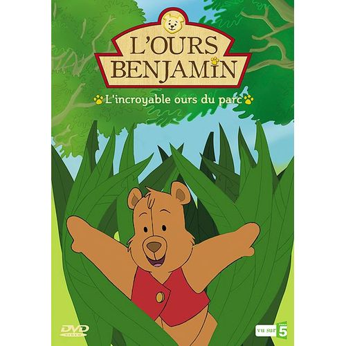 L'ours Benjamin - L'incroyable Ours Du Parc