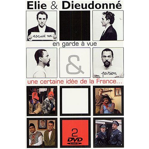 Élie & Dieudonné - En Garde À Vue & Une Certaine Idée De La France
