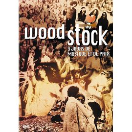 Woodstock - 3 Jours De Musique Et De Paix