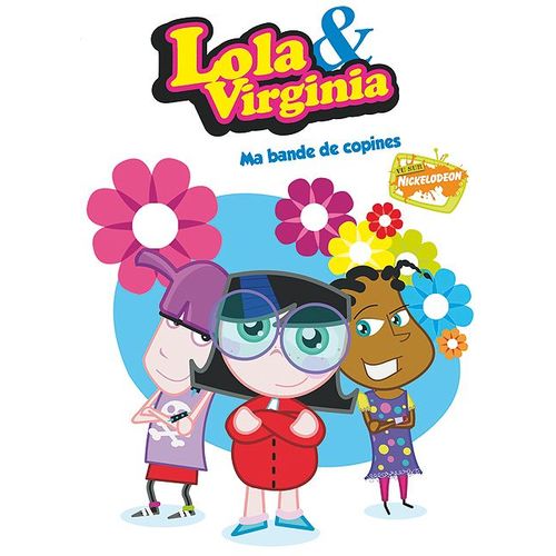 Lola & Virginia - Vol. 1 : Ma Bande De Copines