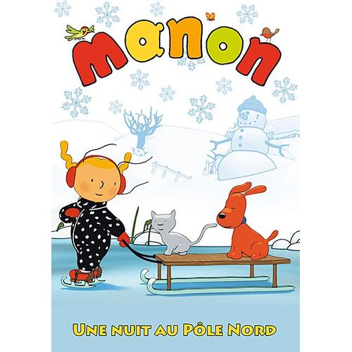 Manon - Vol. 3 : Une Nuit Au Pôle Nord