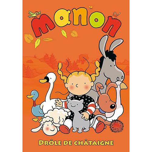 Manon - Vol. 1 : Drôle De Châtaigne