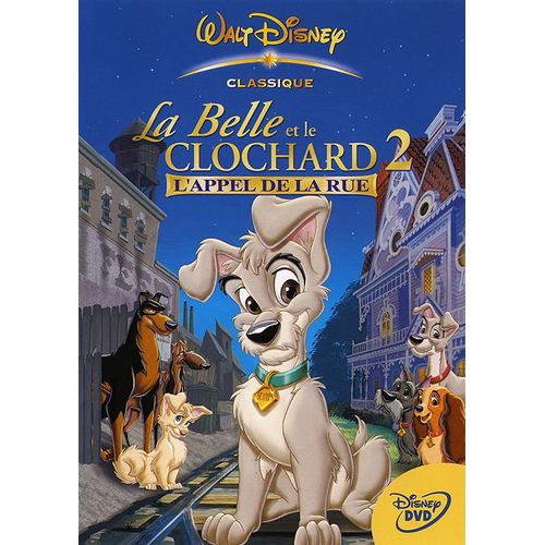 La Belle Et Le Clochard 2 - L'appel De La Rue