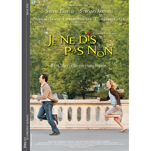 Je Ne Dis Pas Non