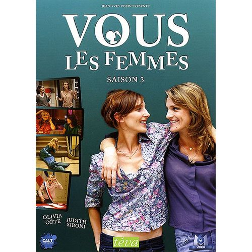 Vous Les Femmes - Saison 3