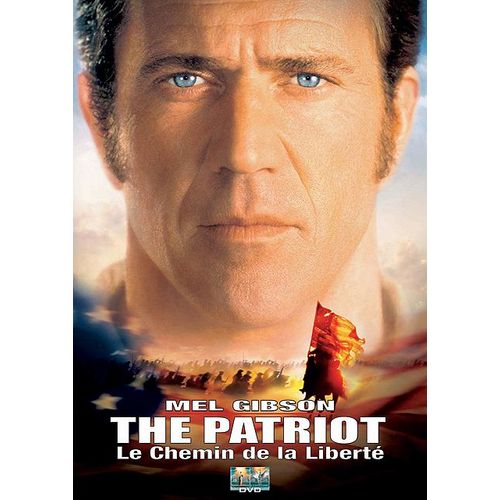 The Patriot - Le Chemin De La Liberté