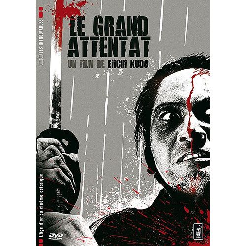 Le Grand Attentat