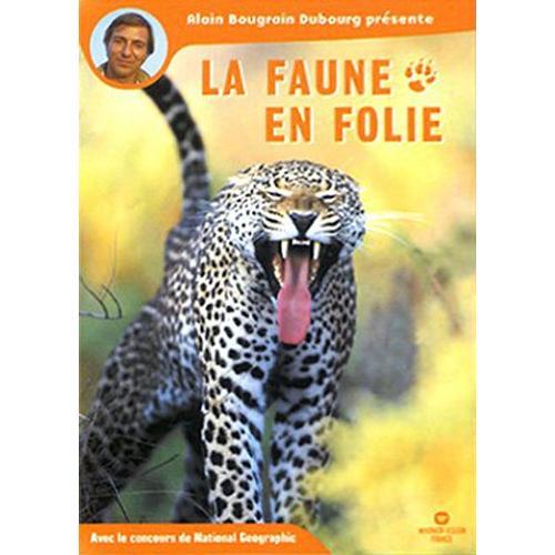 La Faune En Folie